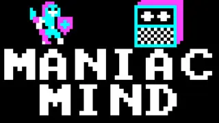 Maniac Mind