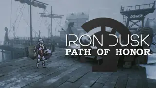 Iron Dusk Path of Honor