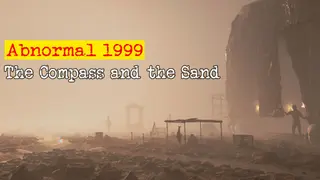 Abnormal1999: The Compass and the Sand