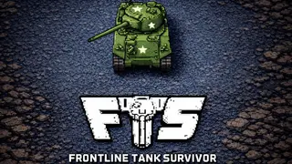 FTS: Frontline Tank Survivor