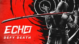 Echo: Defy Death
