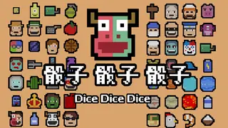 Dice,dice,dice