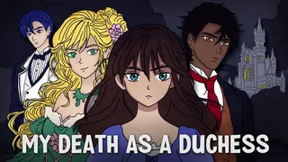 My Death as a Duchess