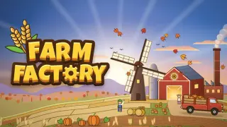 Farm Factory