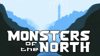 Monsters of the North
