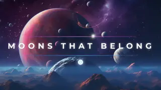 Moons That Belong