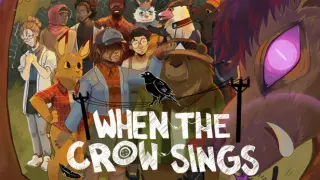 When the Crow Sings