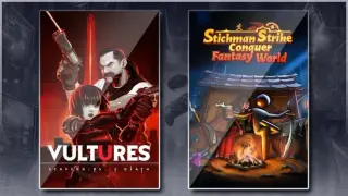 Vultures - Scavengers of Death & Stickman Strikes: Conquer Fantasy World