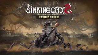 The Sinking City 2 Premium Edition