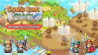 Skyship Quest Story – Nintendo Switch 2 - Switch 2