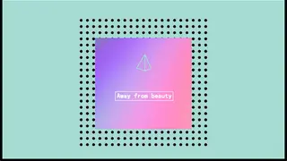 Away from beauty