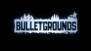 BULLETGROUNDS