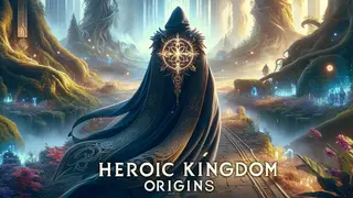 Heroic Kingdom: Origins