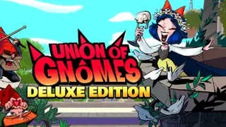 Union of Gnomes - Deluxe