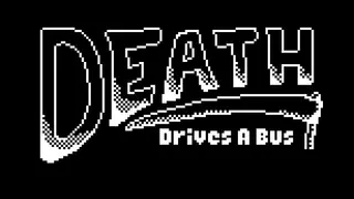 Death Drives A Bus