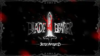 Bladebearer: Recarved