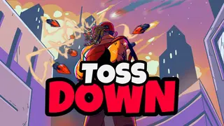 Tossdown