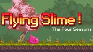 Flying Slime!