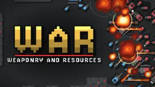 War: Weaponry and Resources