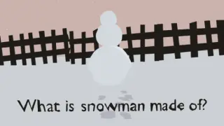 What is snowman made of?