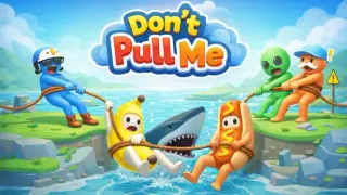 Don’t Pull Me!