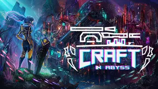 Craft In Abyss