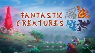 Fantastic Creatures