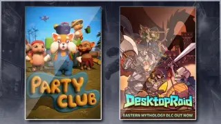 Party Club & Desktop Raid