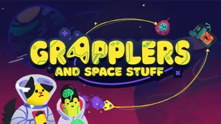 Grapplers and Space Stuff