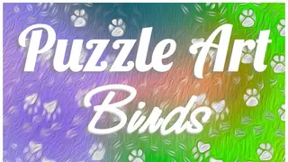 Puzzle Art: Birds