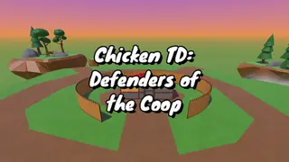 Chicken TD: Defenders of the Coop