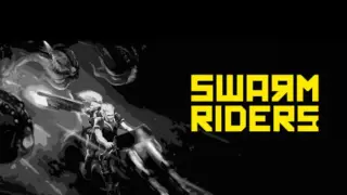 Swarmriders
