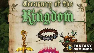 Fantasy Grounds - Treasury of the Kingdom