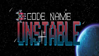 Code Name: Unstable