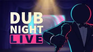 Dub Night Live