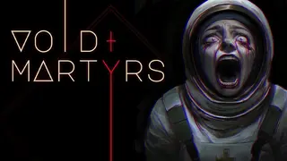 Void Martyrs