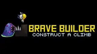 Brave Builder Construct A Climb