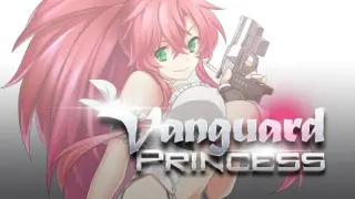 Vanguard Princess Director's Cut