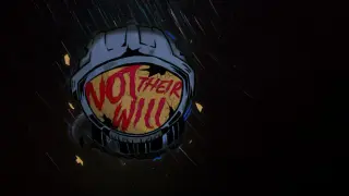 Not Their Will