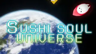 SUSHI SOUL UNIVERSE - Switch