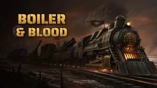 Boiler & Blood