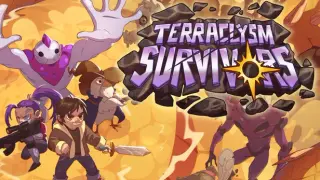 Terraclysm Survivors