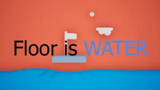 Floor is Water