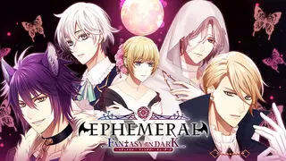 EPHEMERAL -FANTASY ON DARK