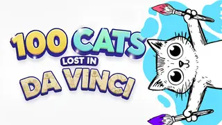 100 Cats Lost in Da Vinci’s Workshop