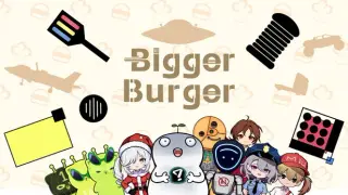 Bigger Burger