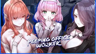 Peeping Office Worker
