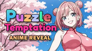 Puzzle Temptation: Anime Reveal