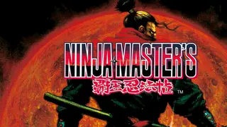 NINJA MASTER'S：HAOH NINPO CHO