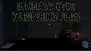 Shadows Over Whispering Pines